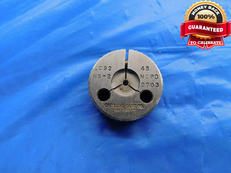 .092 48 NS 2 THREAD RING GAGE NO GO ONLY P.D. = .0763 .0920 INSPECTION CHECK - DW10907BU