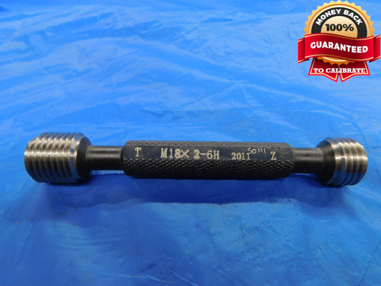 M18 X 2 6H METRIC THREAD PLUG GAGE 2.0 GO NO GO P.D.'S = 16.701 & 16.913 mm - DW10942BU