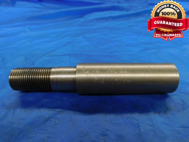 SHOPMADE 3/4 16 THREAD PLUG GAGE .75 NO GO ONLY P.D. = .7159 .750 .7500 CHECK - DW11126BMIN