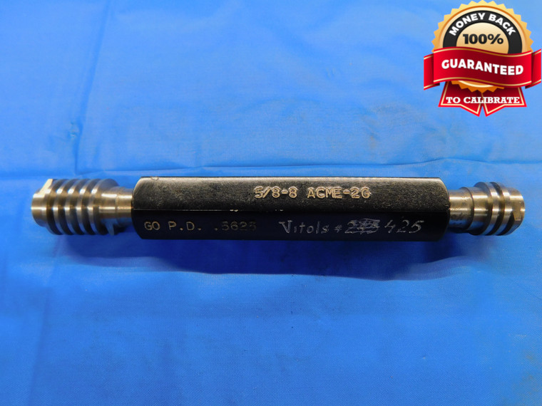 5/8 8 ACME 2G LEFT HAND THREAD PLUG GAGE .625 GO NO GO P.D.'S = .5625 & .5779  - DW11543BU