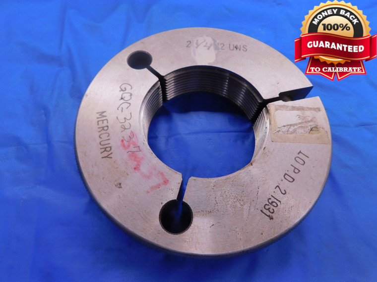 2 1/4 12 UNS THREAD RING GAGE 2.25 NO GO ONLY P.D. = 2.1931 2.250 2.2500 CHECK - DW11574AB1