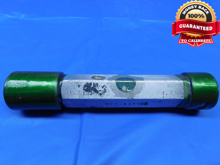 1.218 & 1.219 PIN PLUG GAGE GO NO GO 1.2188 +.0002 1 7/32 31 mm 1.2180 1.2190 - JR0105AC1