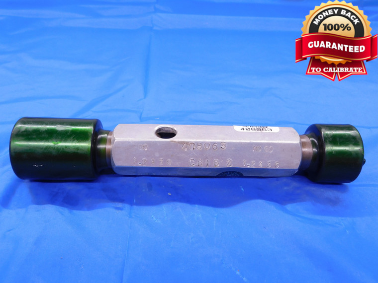 1.2430 & 1.2435 PIN PLUG GAGE GO NO GO 1.2500 -.0065 1 1/4 31.585 mm 1.243  - MB0113AC1