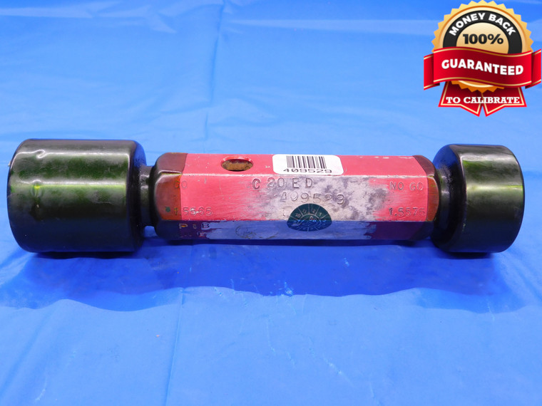 1.5565 & 1.5575 PIN PLUG GAGE GO NO GO 1.5625 -.0050 1 9/16 39.561 mm   - MB0139AC1