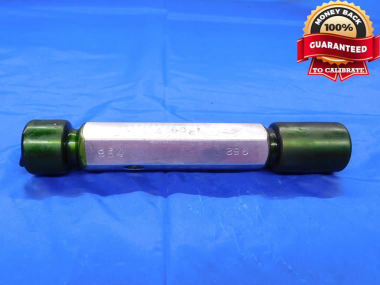 .952 & .954 PIN PLUG GAGE GO NO GO .9531 +.0009 OVERSIZE 61/64 24 mm .9520 .9540 - MB0236AC1