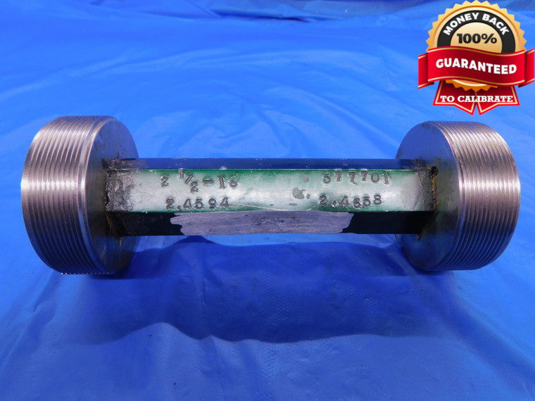 2 1/2 16 NS 2 THREAD PLUG GAGE 2.5 GO NO GO P.D.'S = 2.4594 & 2.4658 2.50 2.500 - DW11686AC1