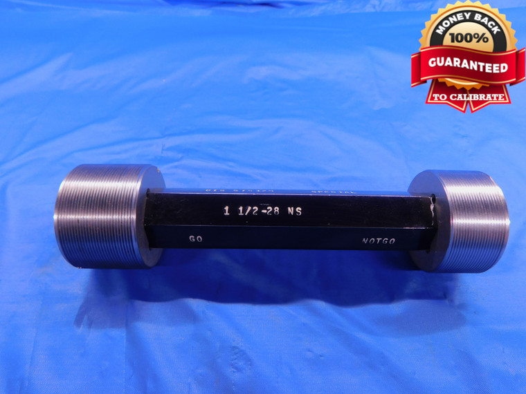 1 1/2 28 NS SPECIAL THREAD PLUG GAGE 1.5 GO NO GO P.D.'S = 1.4768 & 1.4792 1.50 - DW11682AC1