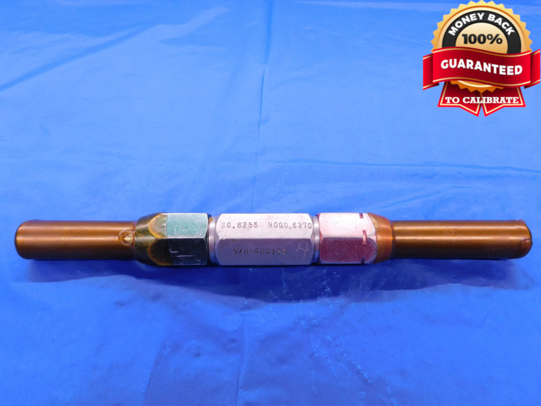 .6255 & .6270 CL Y PIN PLUG GAGE GO NO GO .6250 +.0005 OVERSIZE 5/8 16 mm  .627 - MB0298AC1