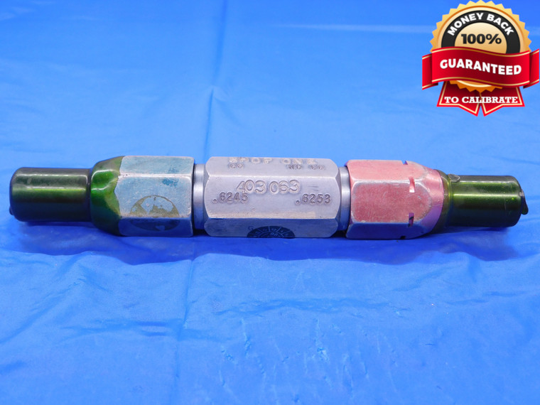 .6245 & .6253 CLASS X PIN PLUG GAGE GO NO GO .6250 +.0003 OVERSIZE 5/8 16 mm   - MB0312AC1