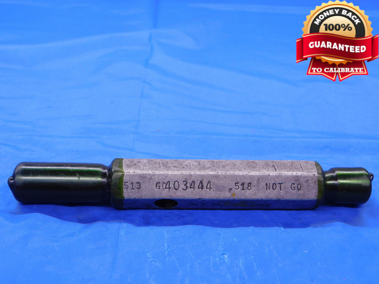 .513 & .518 PIN PLUG GAGE GO NO GO .5156 33/64 13 .5130 .5180 A-3 TAPERLOCK - MB0348AC1