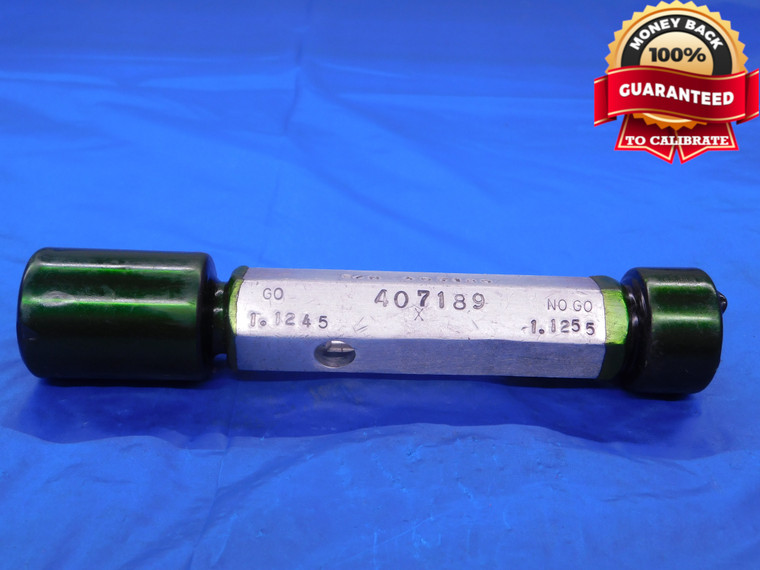 1.1245 & 1.1255 CL X PIN PLUG GAGE GO NO GO 1.1250 -.0005 1 1/8 28.588 mm   - MB0635AC1