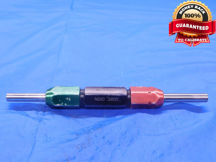 .2400 & .2600 CL X PIN PLUG GAGE GO NO GO .2500 +.0056 1/4 6 mm .240 .260 - MB0998AC1