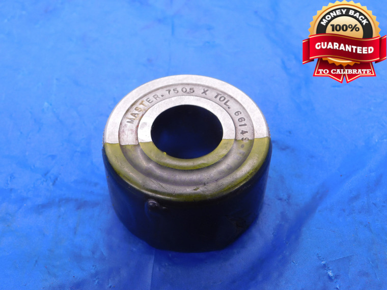 .7505 CLASS X MASTER PLAIN BORE RING GAGE .7500 +.0005 OVERSIZE 3/4 19 mm - MB1124AC1