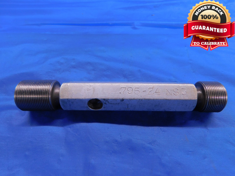 .795 24 NS 3 THREAD PLUG GAGE GO NO GO P.D.'S = .7679 & .7714 .7950 INSPECTION - DW12016RD