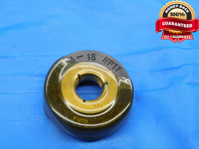 1/4 18 NPTF L2 PIPE THREAD RING GAGE .25 .250 .2500 N.P.T.F. DRYSEAL TAPER CHECK - DW12041RD