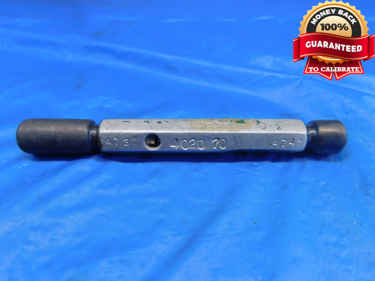 .473 & .474 PIN PLUG GAGE GO NO GO .4688 +.0042 OVERSIZE 15/32 12 mm .4730 .4740 - AR0531AC1