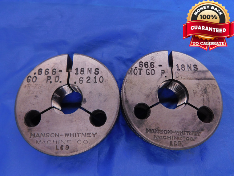 .662 18 NS THREAD RING GAGES GO NO GO P.D.'S = .6210 & .6170 .6620 INSPECTION - DW12146RD