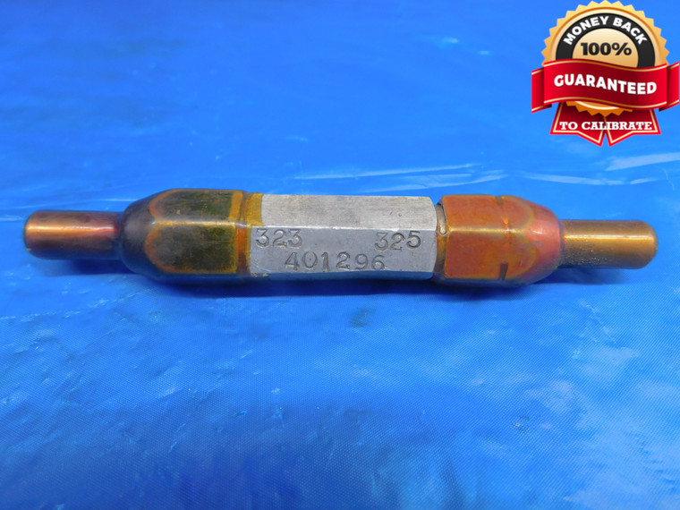 .323 & .325 PIN PLUG GAGE GO NO GO .3281 -.0031 21/64 8.204 mm .3230 .3250 - AR0743AC1