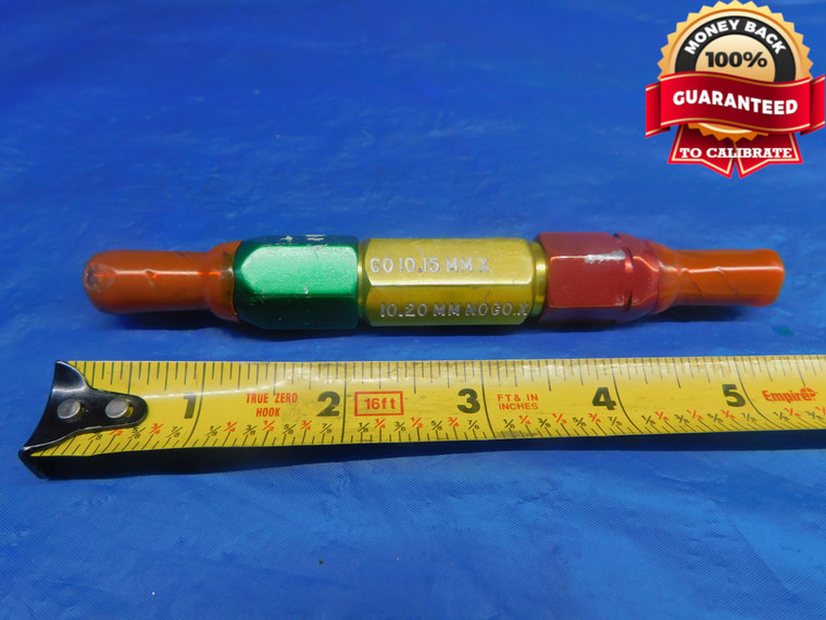 10.15 & 10.20 CL X mm PIN PLUG GAGE GO NO GO 10.000 +.150 10 .3996 10.150 10.200 - AR1224AC1