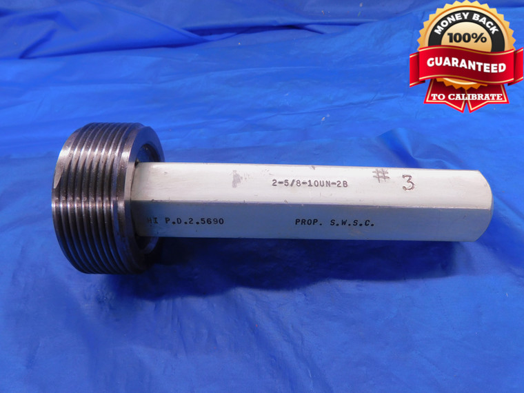 2 5/8 10 UN 2B THREAD PLUG GAGE 2.625 NO GO ONLY P.D. = 2.5690 2.6250 CHECK - DW12477BHTX