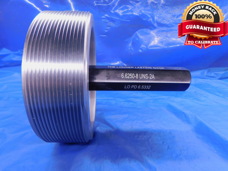 6 5/8 8 UNS 2A SET THREAD PLUG GAGE 6.625 NO GO ONLY P.D. = 6.5332 6.6250 CHECK - DW12480BHTX