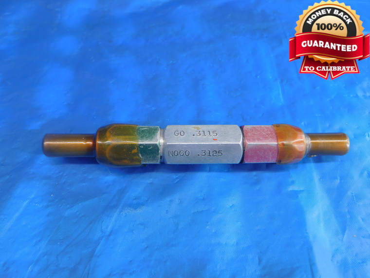 .3115 & .3125 PIN PLUG GAGE GO NO GO ONSIZE 5/16 8 mm - AR1396AC1