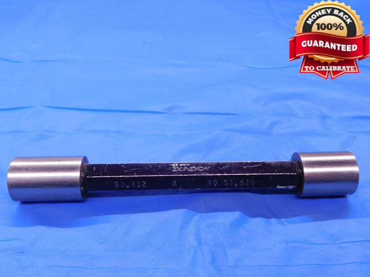 .812 & .820 CL X PIN PLUG GAGE GO NO GO .8125 -.0005 13/16 21 mm .8120 .8200 - MB2067AC1
