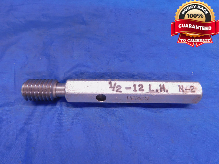 1/2 12 N 2 LEFT HAND THREAD PLUG GAGE .5 GO ONLY P.D. = .4459 L.H. .50 2B 3B - DW12583LVR