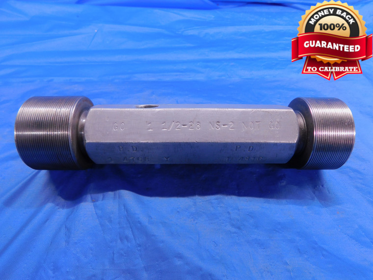 1 1/2 28 NS 2 THREAD PLUG GAGE 1.5 GO NO GO P.D.'S = 1.4768 & 1.4816 1.50 1.500 - DW12601AG1