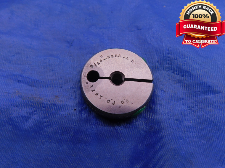 3/16 32 NS LEFT HAND THREAD RING GAGE .1875 GO ONLY P.D. = .1672 L.H. CHECK - DW12793LVR