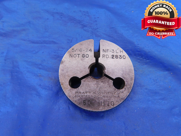 5/16 24 NF 3 LEFT HAND THREAD RING GAGE .3125 NO GO ONLY P.D. = .2830 UNF-3 L.H. - DW12789LVR