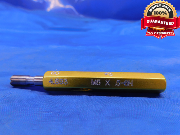 M5 X .5 6H METRIC .0178mm OVERSIZE THREAD PLUG GAGE GO ONLY P.D. = 4.693 0.5 - DW12930AL1