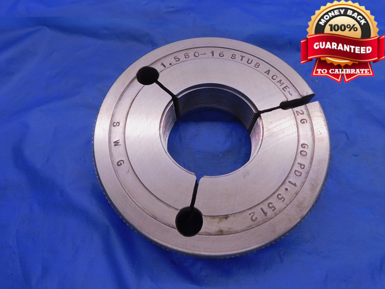 1.580 16 STUB ACME 2G THREAD RING GAGE 1.58 GO ONLY P.D. = 1.5512 1.5800 CHECK - DW12964BHTX