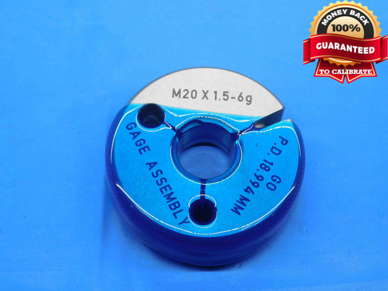 M20 X 1.5 6g METRIC THREAD RING GAGE 20 GO ONLY P.D. = 18.994 INSPECTION CHECK - DW13052BHTX