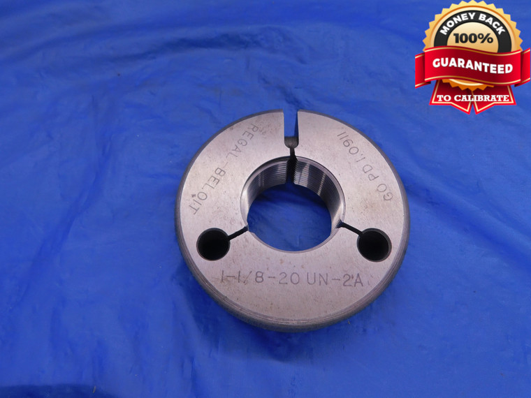 1 1/8 20 UN 2A THREAD RING GAGE 1.125 GO ONLY P.D. = 1.0911 1.1250 INSPECTION - DW13057BHTX