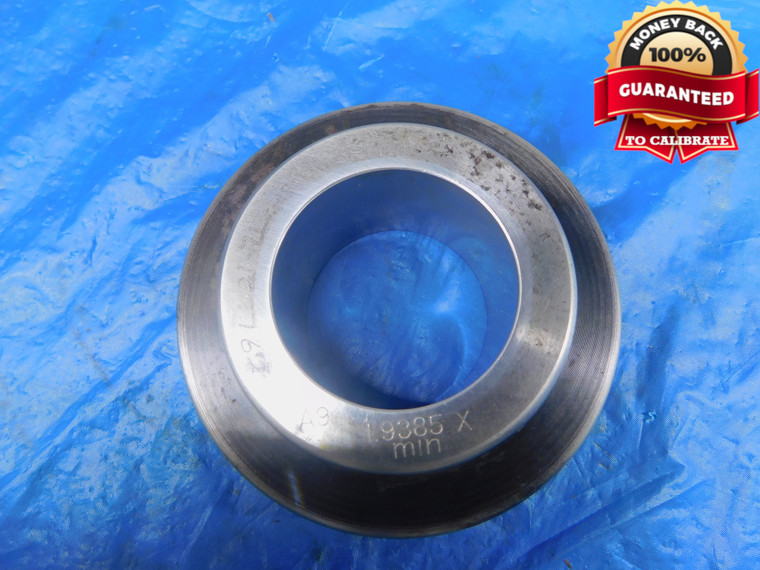 1.9385 CL X MASTER PLAIN BORE RING GAGE 1.9375 +.0010 OVERSIZE 1 15/16 49.238 mm - AR2358AP1