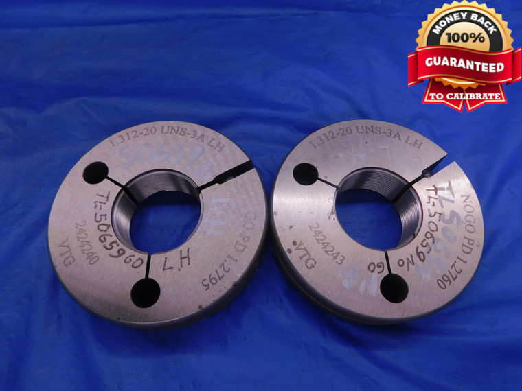 1.312 20 UNS 3A LEFT HAND VTG THREAD RING GAGES 1 5/16 GO NO GO= 1.2795 & 1.2760 - DW13153AP1