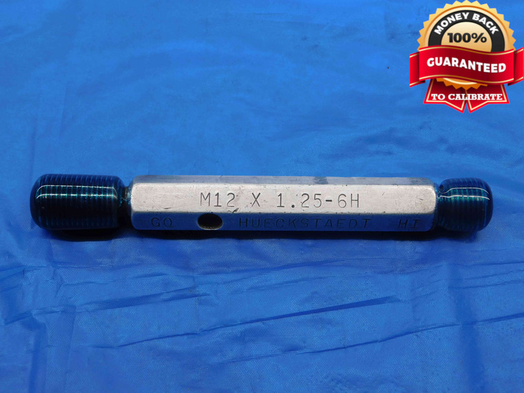 M12 X 1.25 6H METRIC THREAD PLUG GAGE 12 GO NO GO P.D.'S = 11.188 & 11.368 CHECK - DW13388LVR