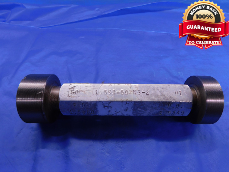 1.593 50 NS 2 THREAD PLUG GAGE 1.5930 GO NO GO P.D.'S = 1.5800 & 1.5849 CHECK - DW13532RD