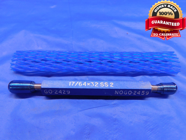 17/64 32 SS 2 THREAD PLUG GAGE .2656 GO NO GO P.D.'S = .2429 & .2459 CHECK - DW13550RD