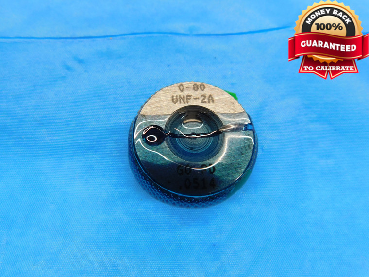 0 80 UNF 2A THREAD RING GAGE #0 .060 GO ONLY P.D. = .0514 NF-2A INSPECTION CHECK - DW13734LVR