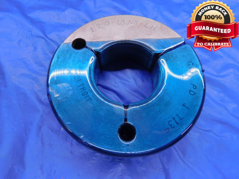 1 3/4 18 NS LEFT HAND THREAD RING GAGE 1.75 1.750 GO ONLY P.D. = 1.7139 L.H. 3A - DW13790AJ1