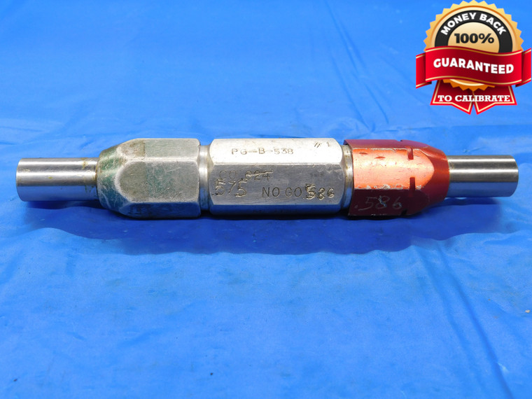 .575 & .586 PIN PLUG GAGE GO NO GO .5781 -.0031 37/64 15 mm .5750 .5860 - MB4031AP1