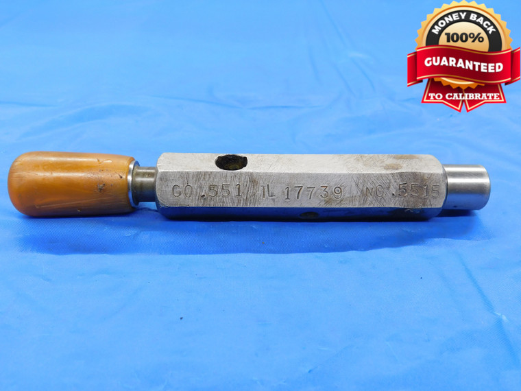 .551 & .5515 CL X PIN PLUG GAGE GO NO GO .5625 -.0110 9/16 14 mm .5510 - MB4073AP1