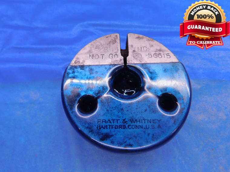 5/8 11 NC SPECIAL THREAD RING GAGE .625 .6250 NO GO ONLY P.D. = .56615 UNS - DW13898RD