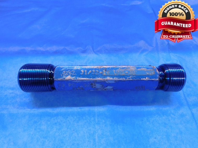 31/32 16 UNS 3B THREAD PLUG GAGE .9687 GO NO GO P.D.'S = .9282 & .9331 CHECK - DW13919AX1