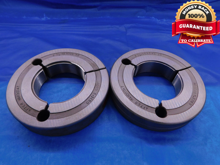 2 3/8 12 ACME 2G THREAD RING GAGES 2.375 GO NO GO P.D.'S = 2.3180 & 2.3060 CHECK - DW13953AX1