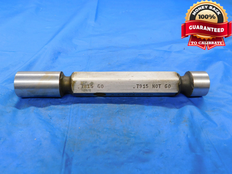 .7815 & .7915 PIN PLUG GAGE GO NO GO .7813 +.0002 25/32 20 mm A-3 TAPERLOCK - MB4449AZI