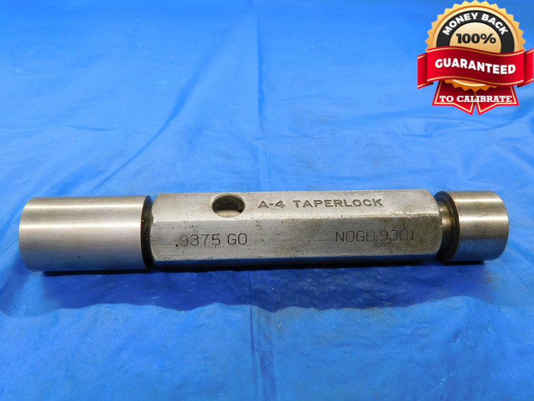 .9375 & .9381 PIN PLUG GAGE GO NO GO ONSIZE 15/16 24 mm A-4 TAPERLOCK - MB4475AZI