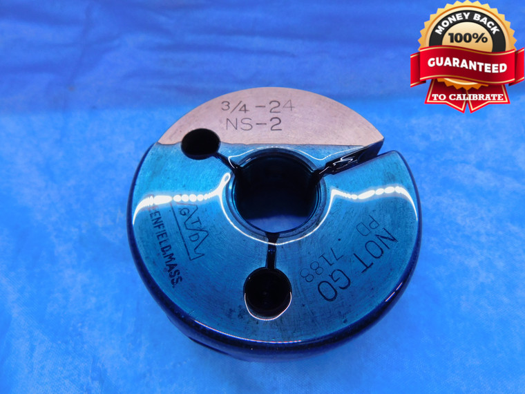 3/4 24 NS 2 THREAD RING GAGE .75 .750 .7500 NO GO ONLY P.D. = .7188 INSPECTION - DW14192LVR